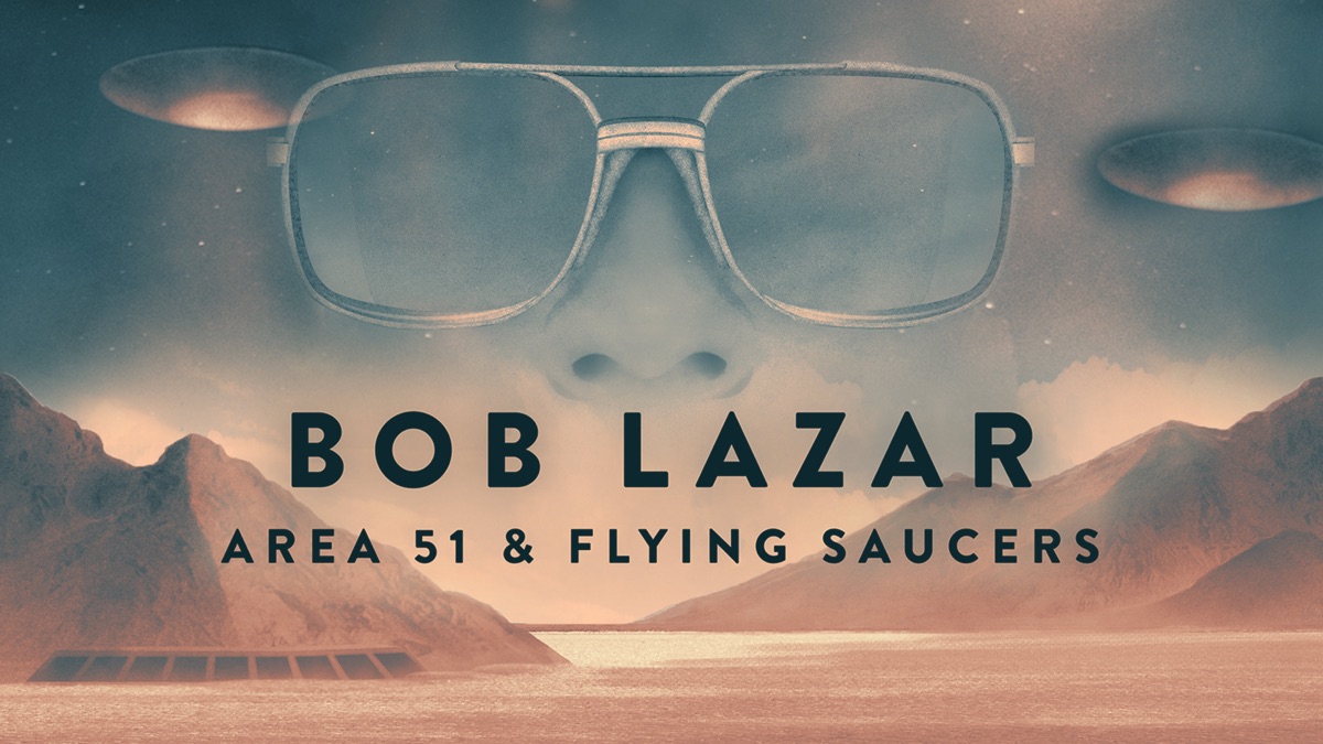 Bob Lazar: Area 51