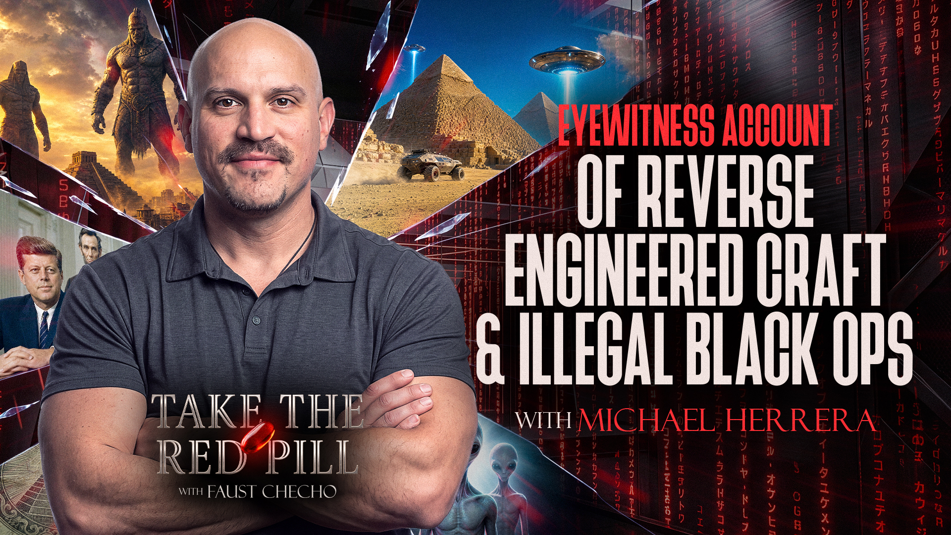 Eyewitness Account of Reverse Engineered Craft and Illegal Black Ops with Michael Herrera — episode 2